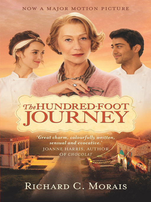 Title details for The Hundred-Foot Journey by Richard C. Morais - Available